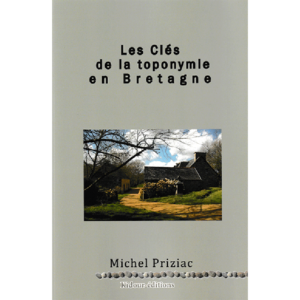 Les clés de la toponymie en Bretagne