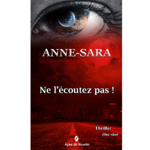 Ne l’écoutez pas!