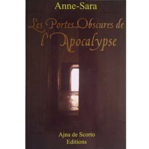 Les portes Obscures de l’Apocalypse