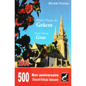 Notre-Dame de Grâces – Anne de Bretagne